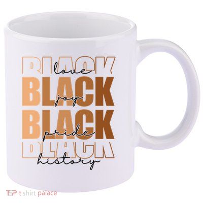 Black History Love Pride Month Melanin 11oz C Handle Ceramic Mug