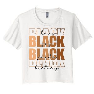 Black History Love Pride Month Melanin Women's Crop Top Tee