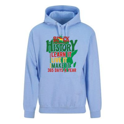 Black History Learn It Live It Make It 365 Days A Year Black History Month Gift Unisex Surf Hoodie