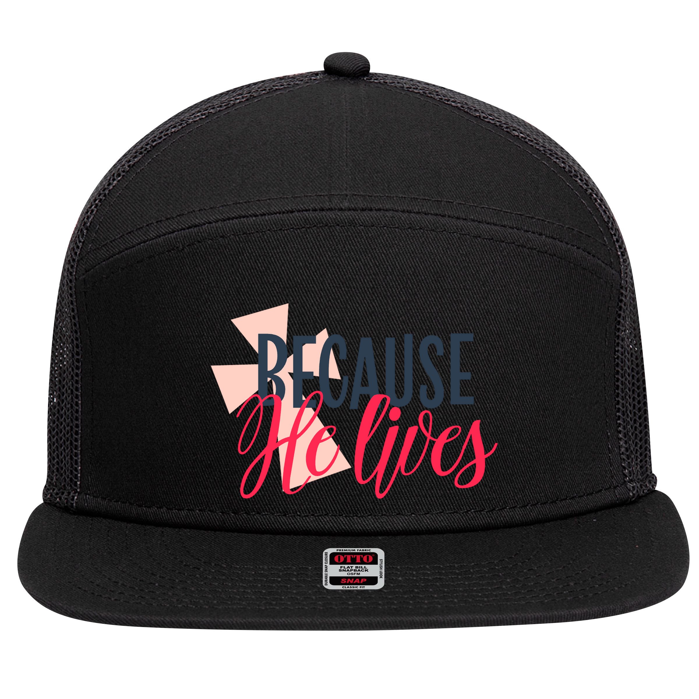 Because He Lives Jesus Cross 7 Panel Mesh Trucker Snapback Hat