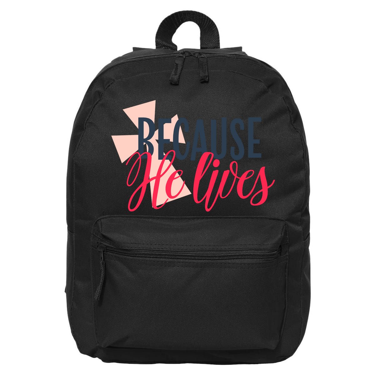 Because He Lives Jesus Cross 16 in Basic Backpack