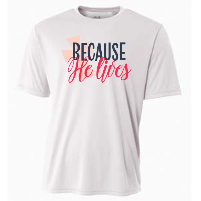 Because He Lives Jesus Cross Cooling Performance Crew T-Shirt