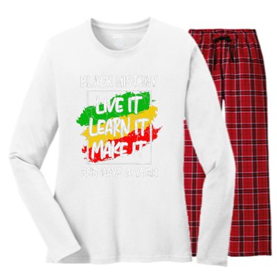 Black History Live It Learn It Make It 365 Days Juneteenth Women's Long Sleeve Flannel Pajama Set 