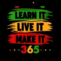 Black History Learn Live Make It 365 Days A Year Mug