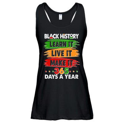 Black History Learn Live Make It 365 Days A Year Ladies Essential Flowy Tank