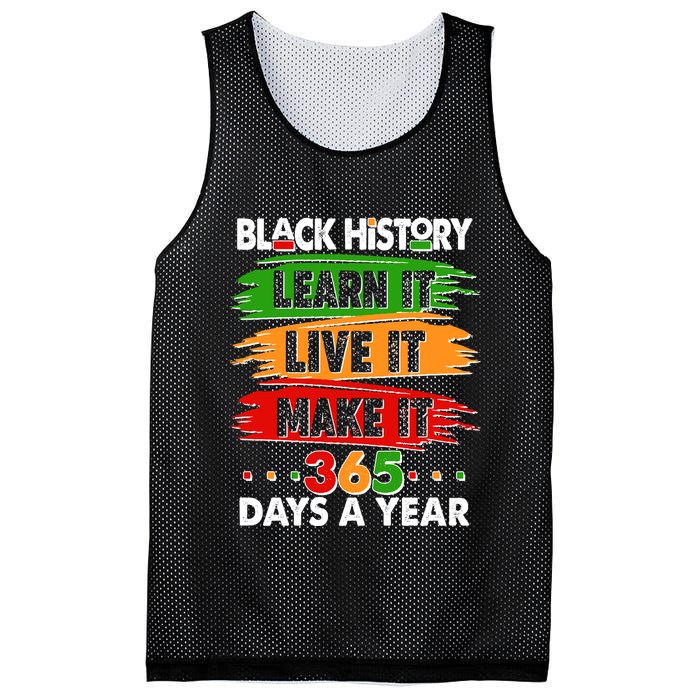 Black History Learn Live Make It 365 Days A Year Mesh Reversible Basketball Jersey Tank