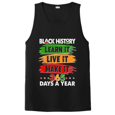 Black History Learn Live Make It 365 Days A Year PosiCharge Competitor Tank