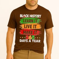 Black History Learn Live Make It 365 Days A Year Performance Shirt