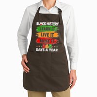 Black History Learn Live Make It 365 Days A Year Apron