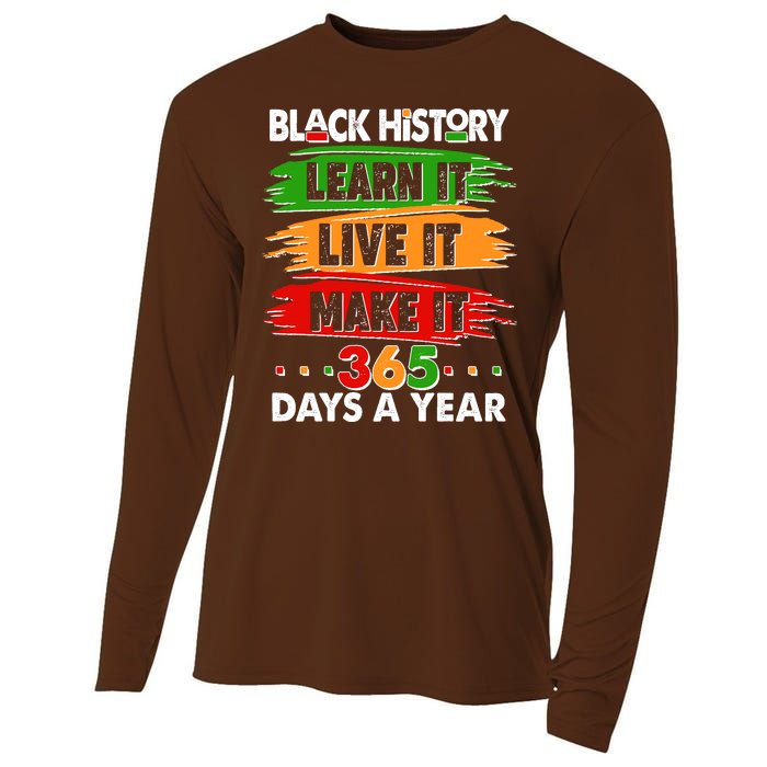 Black History Learn Live Make It 365 Days A Year Cooling Performance Long Sleeve Crew