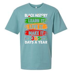 Black History Learn Live Make It 365 Days A Year Sueded Cloud Jersey T-Shirt