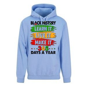 Black History Learn Live Make It 365 Days A Year Unisex Surf Hoodie