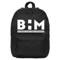 BHM Black History Month Dig Deeper Look Closer Think Bigger 16 in Basic Backpack