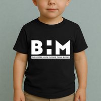 BHM Black History Month Dig Deeper Look Closer Think Bigger Toddler T-Shirt