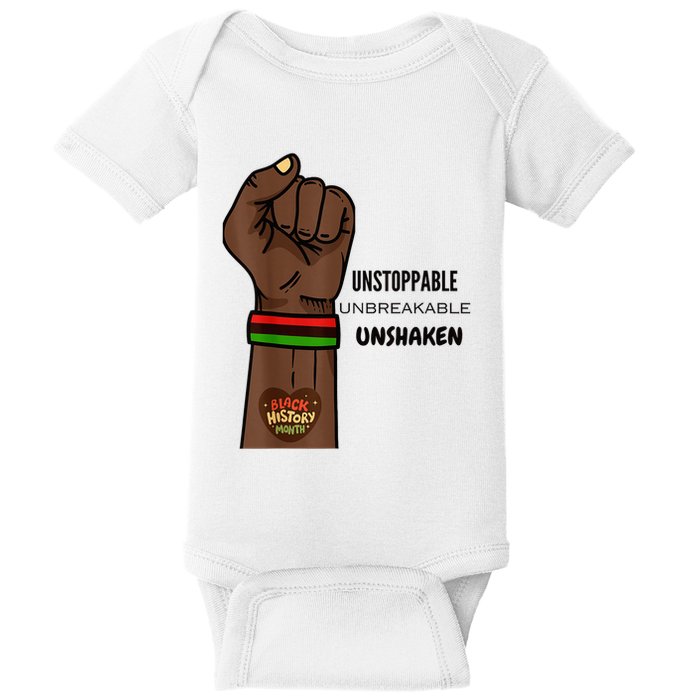 Black History Month Unstoppable Unshaken Unbreakable Baby Bodysuit