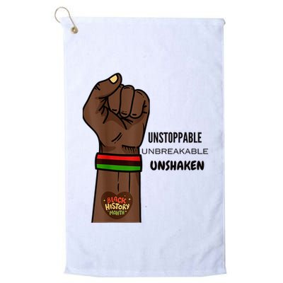 Black History Month Unstoppable Unshaken Unbreakable Golf Towel