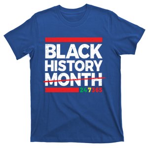 Black History Month 24/7/365 Cool Gift T-Shirt