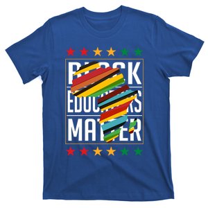 Black History Month Gift Supportive Black Educators Matter Gift T-Shirt