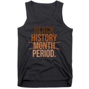 Black History Month Period Black History Month Tank Top