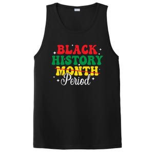 Black History Month Period African Melanin Black Proud Gift PosiCharge Competitor Tank