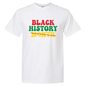 Black History Month Period African Melanin Black Proud Gift Garment-Dyed Heavyweight T-Shirt