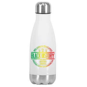 Black History Month African American Support Black History Gift Stainless Steel Insulated Water Bottle