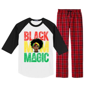 Black History Month Black Mom Magic Melanin African Cool Gift Raglan Sleeve Pajama Set