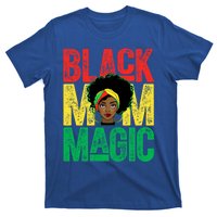 Black History Month Black Mom Magic Melanin African Cool Gift T-Shirt