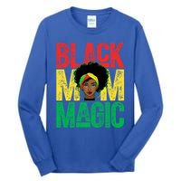 Black History Month Black Mom Magic Melanin African Cool Gift Tall Long Sleeve T-Shirt