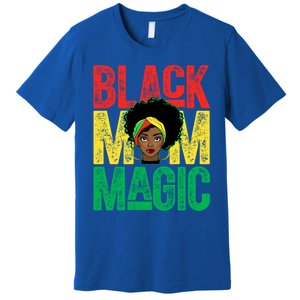 Black History Month Black Mom Magic Melanin African Cool Gift Premium T-Shirt