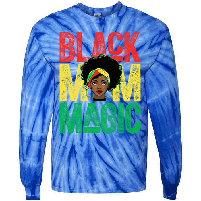 Black History Month Black Mom Magic Melanin African Cool Gift Tie-Dye Long Sleeve Shirt