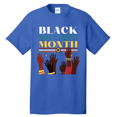 Black History Month Pride In African Heritage Equality Civil Gift Tall T-Shirt