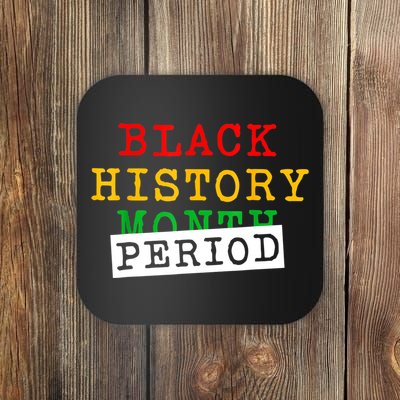 Black History Month Period African Pride Women Coaster