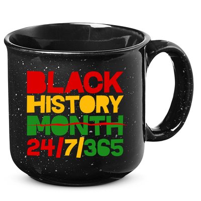 Black History Month 24 7 365 15oz Campfire Ceramic Mug