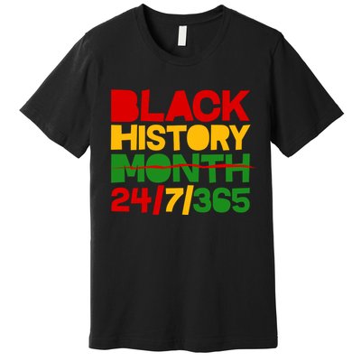 Black History Month 24 7 365 Premium T-Shirt