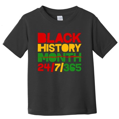 Black History Month 24 7 365 Toddler T-Shirt