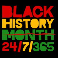 Black History Month 24 7 365 Kids T-Shirt
