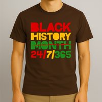 Black History Month 24 7 365 T-Shirt