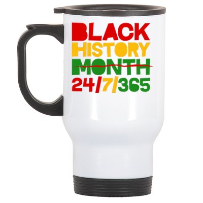 Black History Month 24 7 365 Stainless Steel Travel Mug