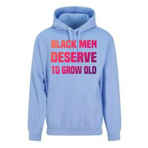 Black History Month Black Deserve To Grow Old Great Gift Unisex Surf Hoodie