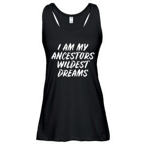 Black History Month Ancestors Wildest Dreams Ladies Essential Flowy Tank