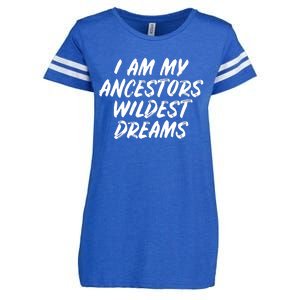 Black History Month Ancestors Wildest Dreams Enza Ladies Jersey Football T-Shirt