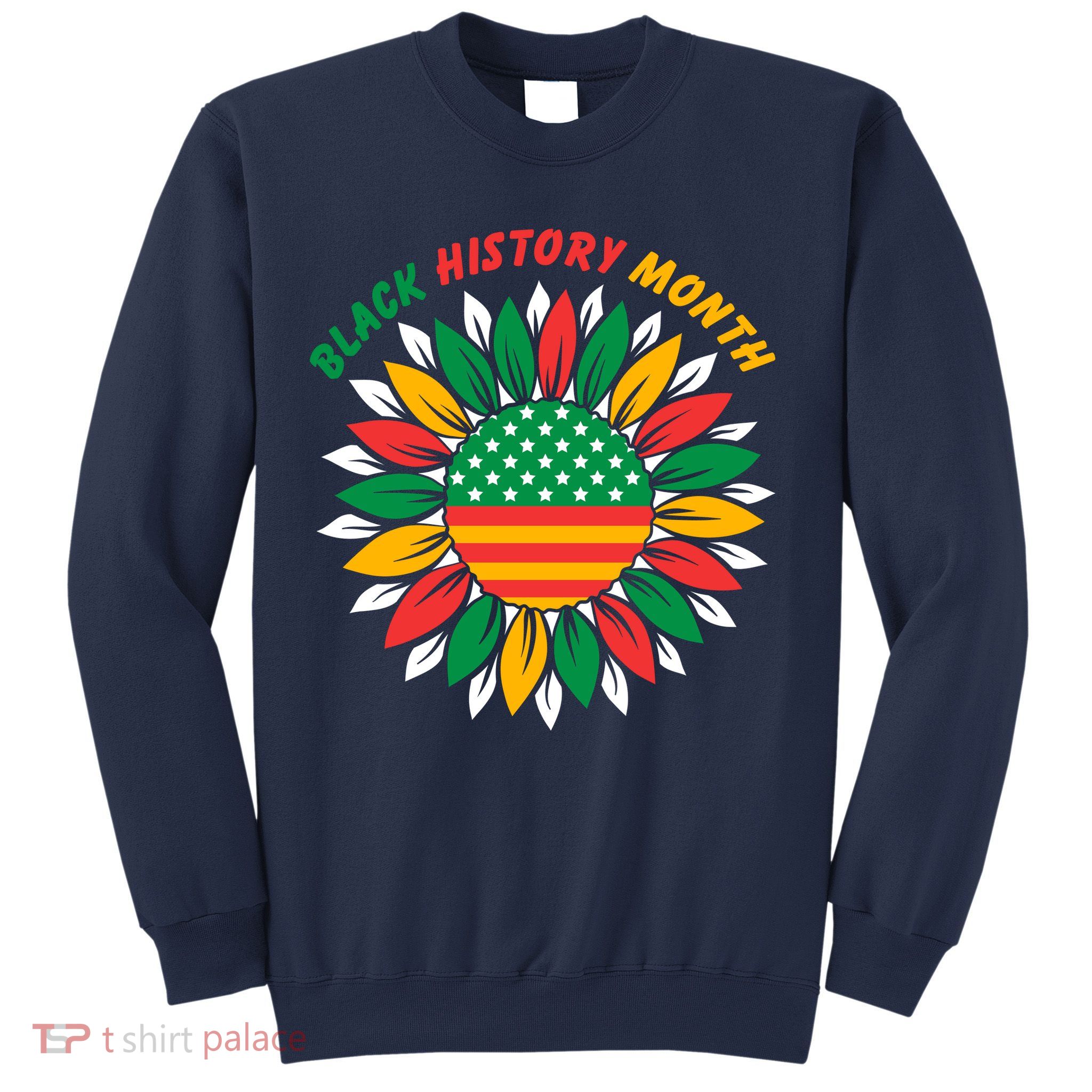 Black History Month Sunflower Flag Sweatshirt