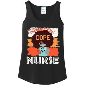 Black History Month Proud Black Unapologetically Dope Nurse Ladies Essential Tank