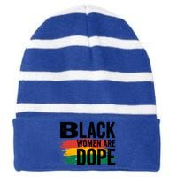 Black History Month Proud Black Black Are Dope Gift Striped Beanie with Solid Band