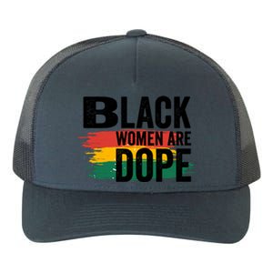 Black History Month Proud Black Black Are Dope Gift Yupoong Adult 5-Panel Trucker Hat