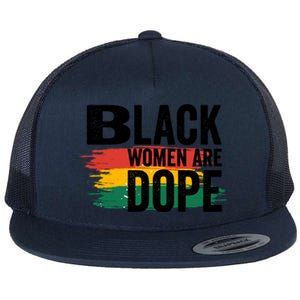 Black History Month Proud Black Black Are Dope Gift Flat Bill Trucker Hat