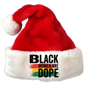 Black History Month Proud Black Black Are Dope Gift Premium Christmas Santa Hat