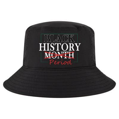 Black History Month Period Gift Cool Comfort Performance Bucket Hat