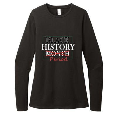 Black History Month Period Gift Womens CVC Long Sleeve Shirt